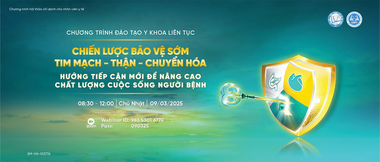 CHIẾN LƯỢC BẢO VỆ SỚM TIM MẠCH – THẬN – CHUYỂN HÓA